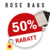 Rose Bags 50% Gutschein