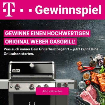 Telekom - Webergrill Gewinnspiel