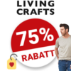75% Living Crafts Gutschein