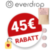 45€ everdrop Gutschein