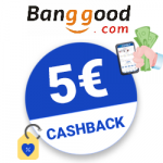 5€ Banggood Cashback