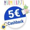 5€ Murmelkiste Cashback