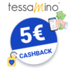 5€ tessamino Cashback
