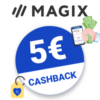 5€ MAGIX Cashback