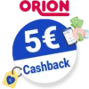 5€ ORION Cashback