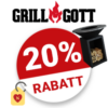 20% Grillgott Gutschein