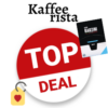 Kaffeerista Gutschein Top Deal