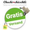 Chuchichäschtli Gutschein Gratis Versand