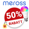 50% Meross Gutschein