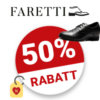 50% Faretti Gutschein