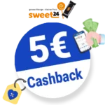 5€ Sweet24 Cashback
