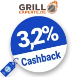 3,2% Grill Experte Cashback – AUF ALLES