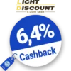 6,4% Lichtdiscount Cashback – AUF ALLES