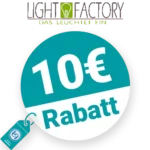 10€ Light-Factory Rabatt – Newsletter