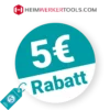5€ Heimwerkertools Rabatt – Newsletter