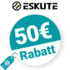 50€ Eskute Rabatt – Freunde werben