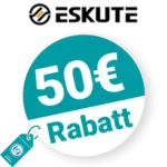 50€ Eskute Rabatt – Freunde werben