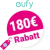 180€ Eufy Gutschein – Auf S300 eufyCam 3 Cam-Kit&1TB