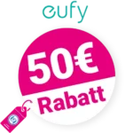 50€ Eufy Gutschein – Auf S330 eufyCam 3 Cam-Kit&1TB