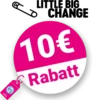 10€ Little Big Change Gutschein – Neukunden