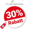 30% Pflanzentheke Rabatt – Sale