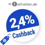 2,4% tollrollen Cashback – AUF ALLES