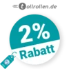 2% tollrollen Rabatt – Bei Vorkasse