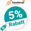 5% Tubefittings Rabatt – Newsletter