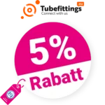 5% Tubefittings Gutschein – AUF ALLES