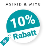 10% Astrid & Miyu Rabatt – Newsletter