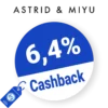 6,4% Astrid & Miyu Cashback – AUF ALLES