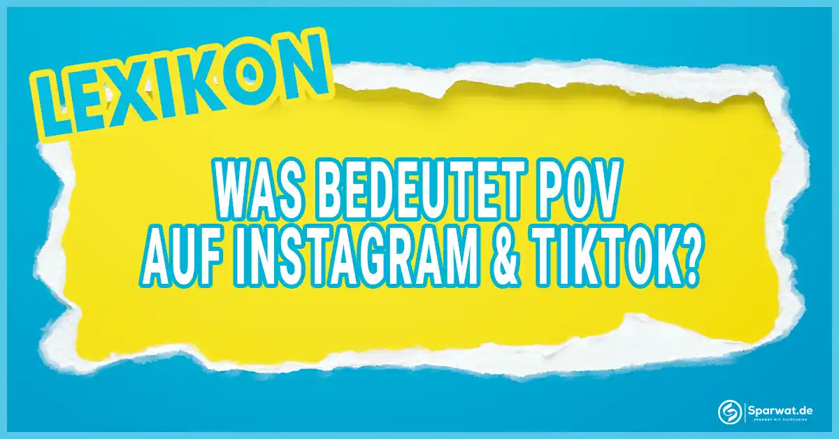 POV-Trend Auf TikTok Und Instagram: Was Bedeutet Es?