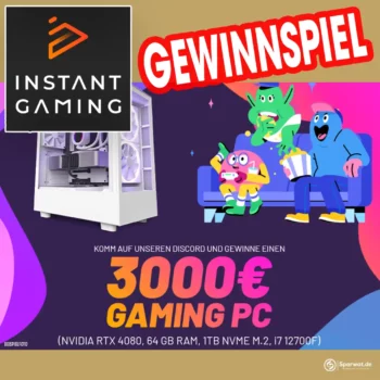 Instant Gaming - 3000€ Gaming-PC Gewinnspiel