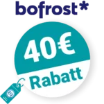 40€ bofrost Rabatt – Freunde werben