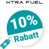 10% XTRA FUEL Rabatt – Mengenrabatt ab 2 Stück