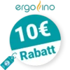 10€ ergofino Rabatt – Newsletter