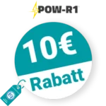 10€ POW-R1 Rabatt – Newsletter
