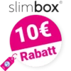 10€ Slimbox Gutschein – AUF ALLES