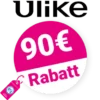 90€ Ulike Gutschein – AUF ALLES