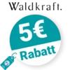 5€ Waldkraft Rabatt – Newsletter