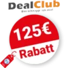 125€ DealClub Rabatt – Auf Bonus Deals