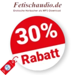 30% Fetischaudio Rabatt – Sale