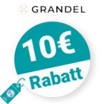 10€ Grandel Rabatt – Newsletter