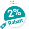 2% Luxflair Rabatt – Bei Vorkasse