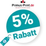 5% Primus-Print Rabatt – AUF ALLES