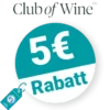 5€ Club of Wine Rabatt – Newsletter
