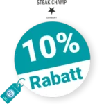 10% SteakChamp Rabatt – Newsletter