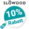 10% Slowood-Interior Rabatt – Newsletter