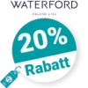 20% Waterford Rabatt – Newsletter