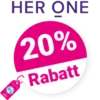 20% HER ONE Gutschein – AUF ALLES